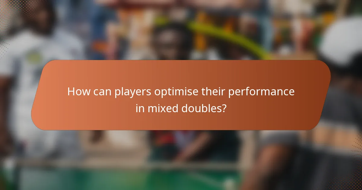 How can players optimise their performance in mixed doubles?